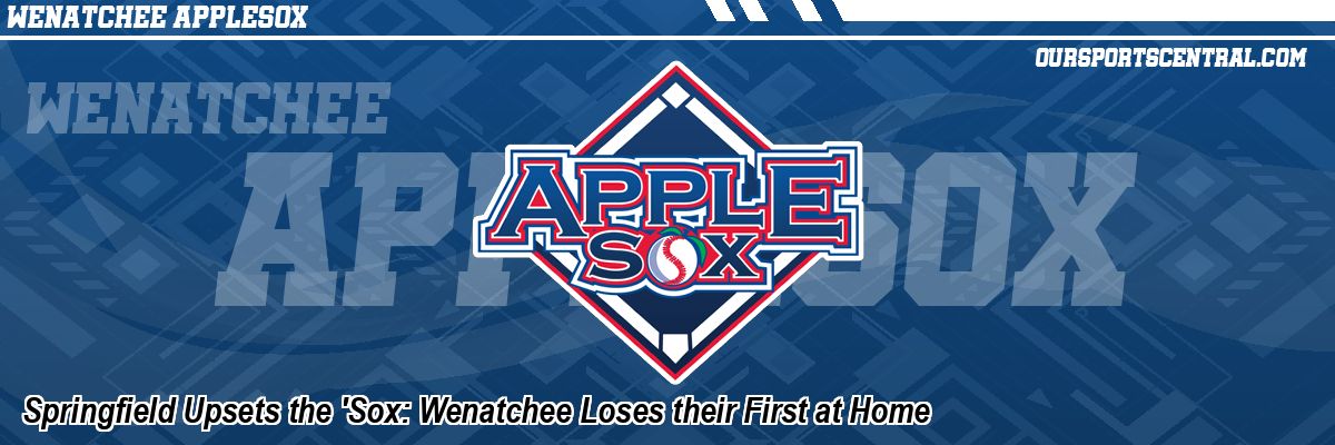 Springfield Upsets the 'Sox: Wenatchee Loses their First at Home