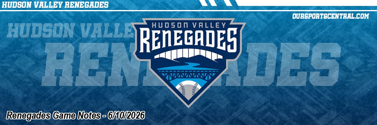 Renegades Game Notes - 6/10/2026