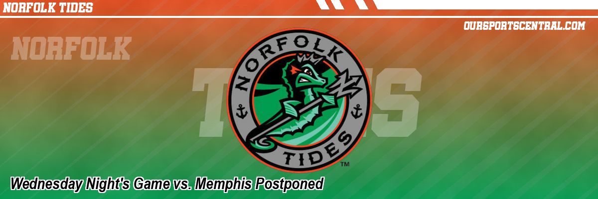 Wednesday Night's Game vs. Memphis Postponed