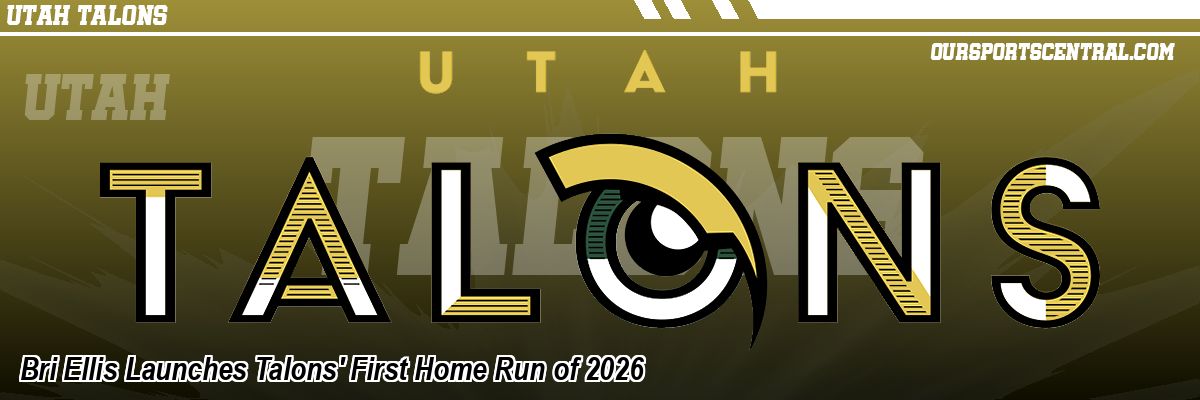 Bri Ellis Launches Talons' First Home Run of 2026