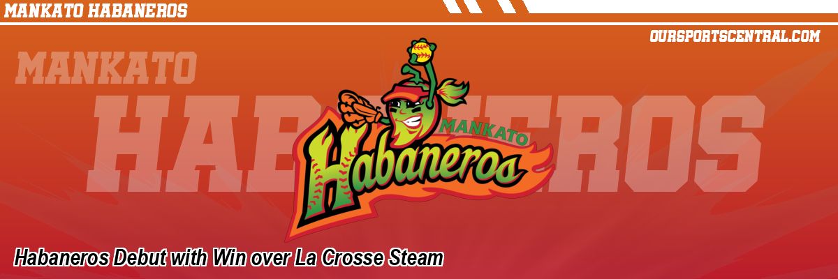 Habaneros Debut with Win over La Crosse Steam