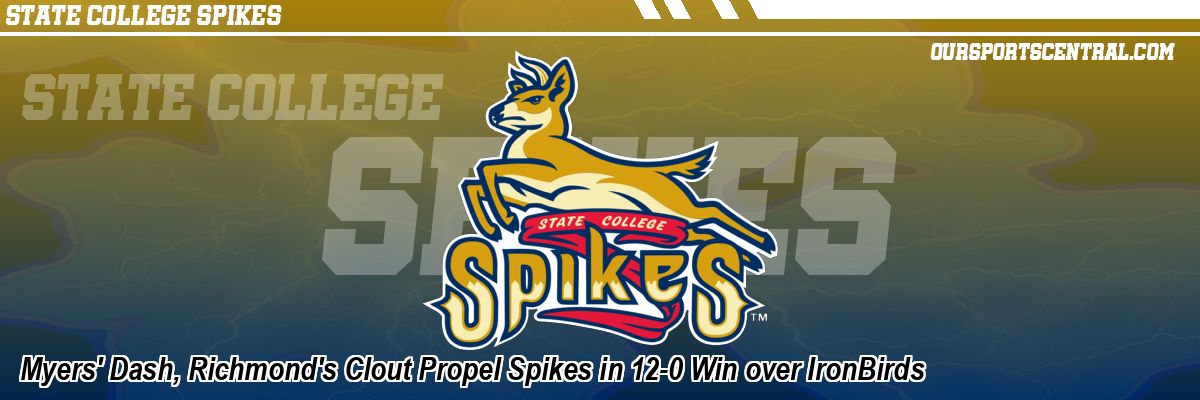 Myers' Dash, Richmond's Clout Propel Spikes in 12-0 Win over IronBirds