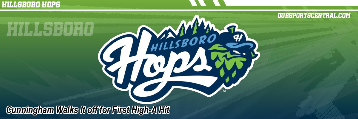 Cunningham Walks It off for First High-A Hit