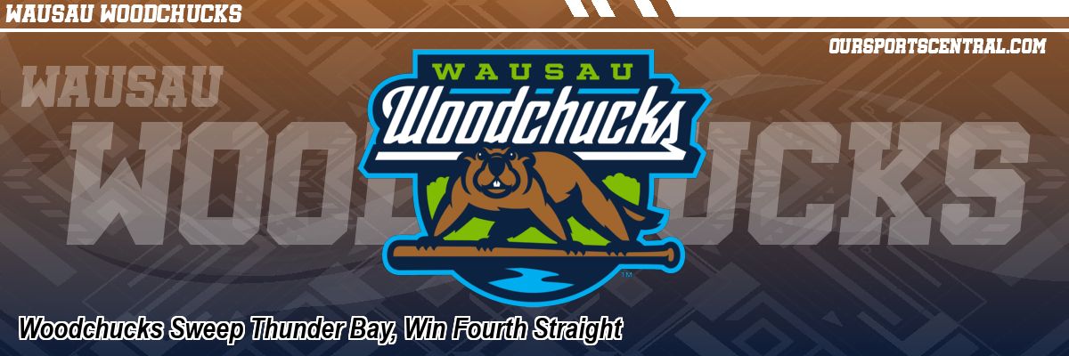Woodchucks Sweep Thunder Bay, Win Fourth Straight