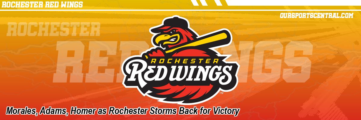 Morales, Adams, Homer as Rochester Storms Back for Victory