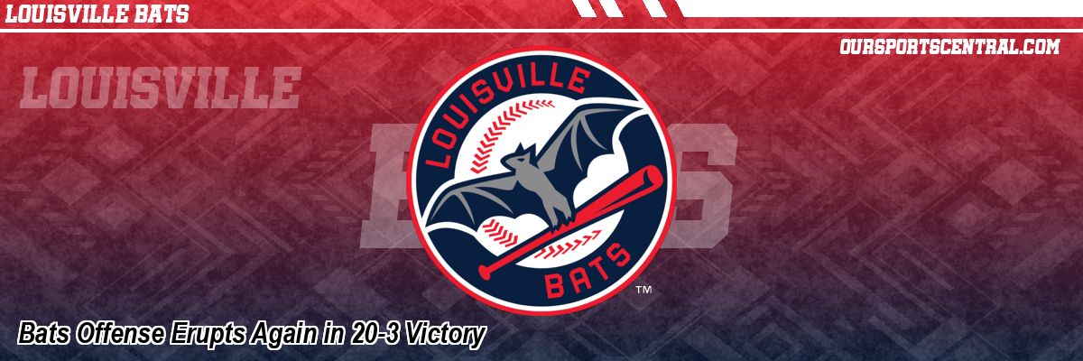 Bats Offense Erupts Again in 20-3 Victory