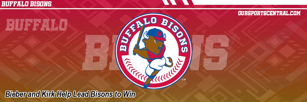 Bieber and Kirk Help Lead Bisons to Win