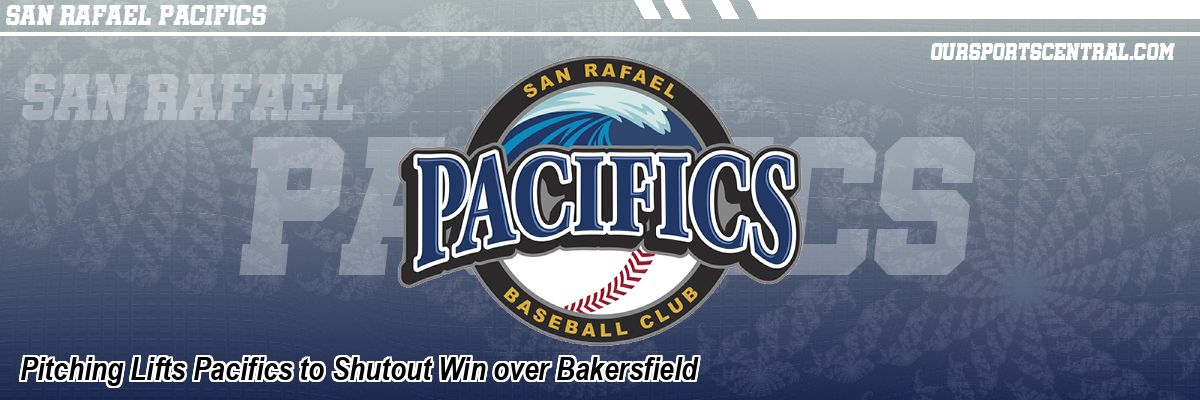 Pitching Lifts Pacifics to Shutout Win over Bakersfield