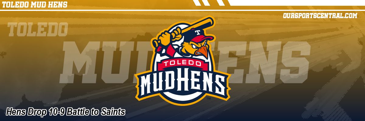 Hens Drop 10-9 Battle to Saints