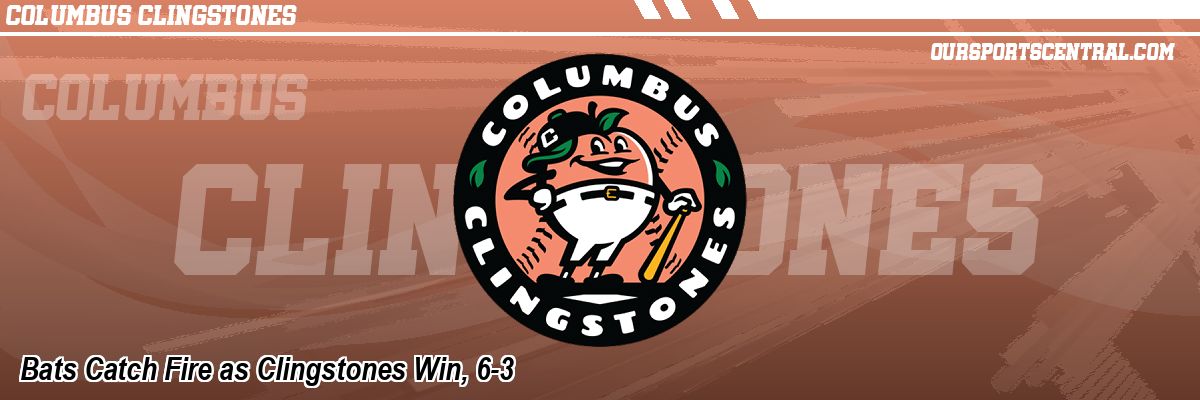 Bats Catch Fire as Clingstones Win, 6-3