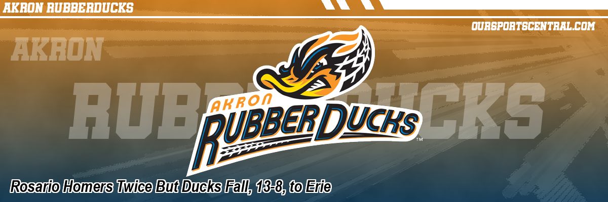 Rosario Homers Twice But Ducks Fall, 13-8, to Erie