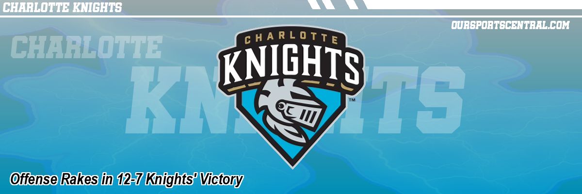 Offense Rakes in 12-7 Knights' Victory