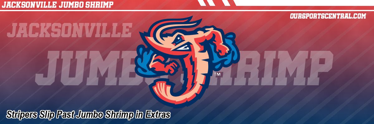 Stripers Slip Past Jumbo Shrimp in Extras