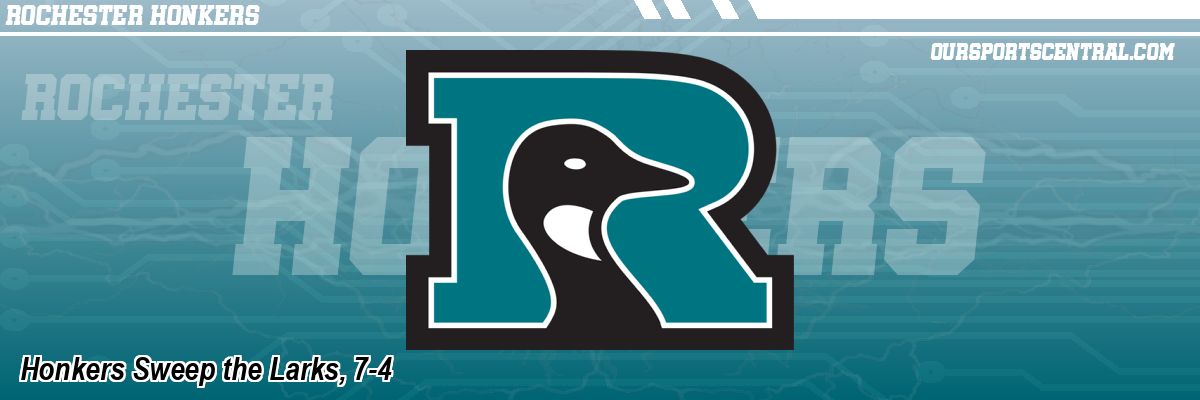 Honkers Sweep the Larks, 7-4