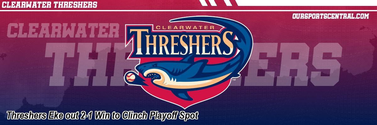 Threshers Eke out 2-1 Win to Clinch Playoff Spot
