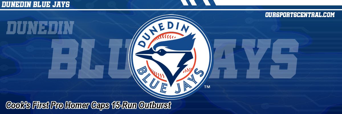 Cook's First Pro Homer Caps 15-Run Outburst