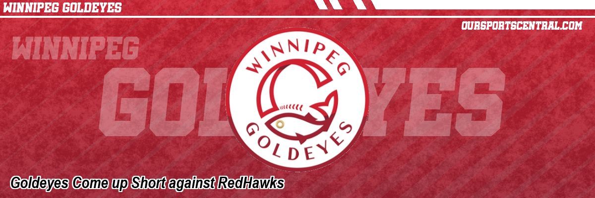 Goldeyes Come up Short against RedHawks
