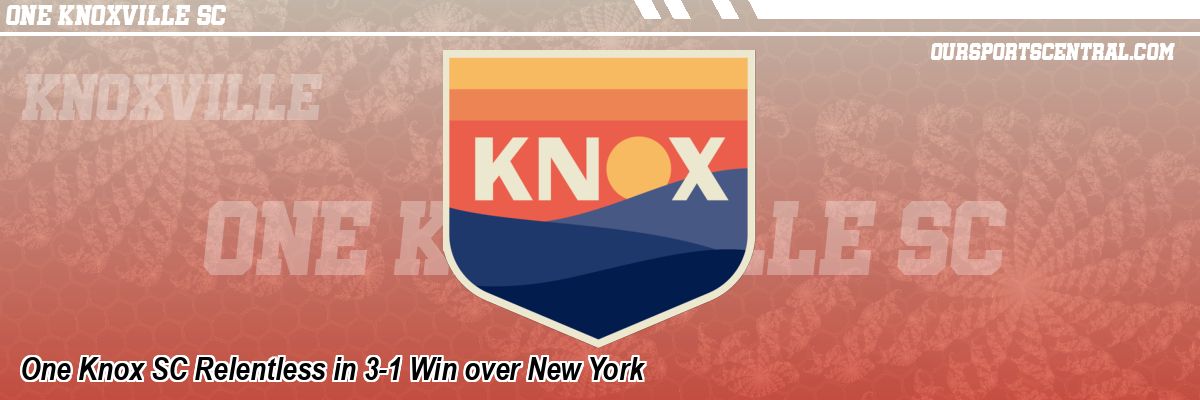 One Knox SC Relentless in 3-1 Win over New York