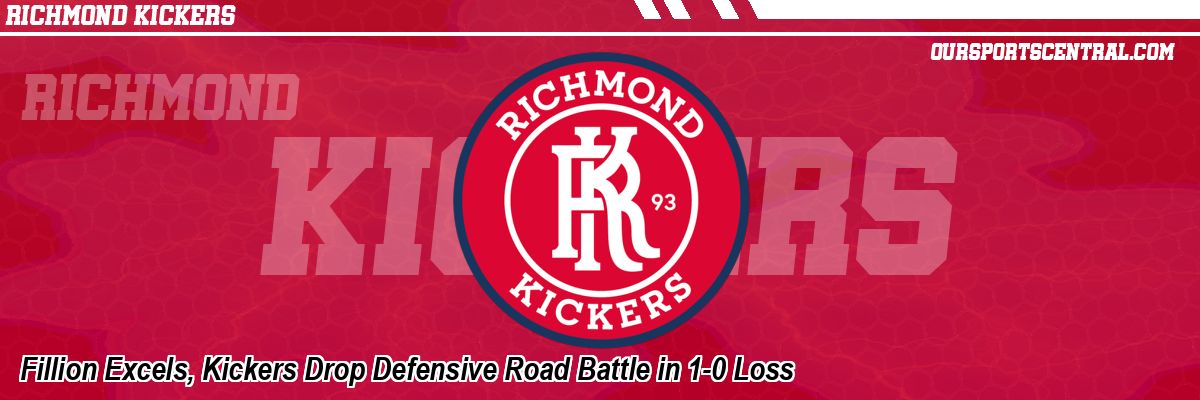 Fillion Excels, Kickers Drop Defensive Road Battle in 1-0 Loss