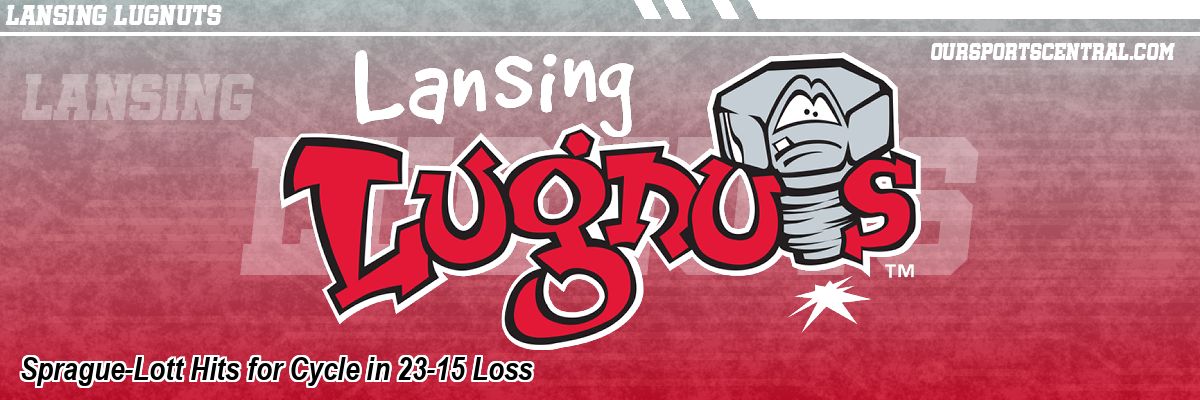 Sprague-Lott Hits for Cycle in 23-15 Loss
