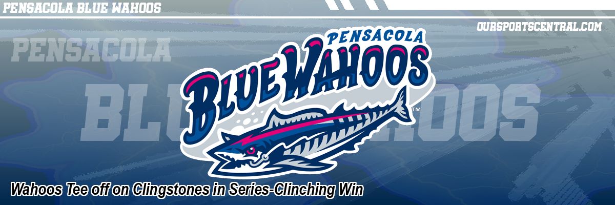 Wahoos Tee off on Clingstones in Series-Clinching Win