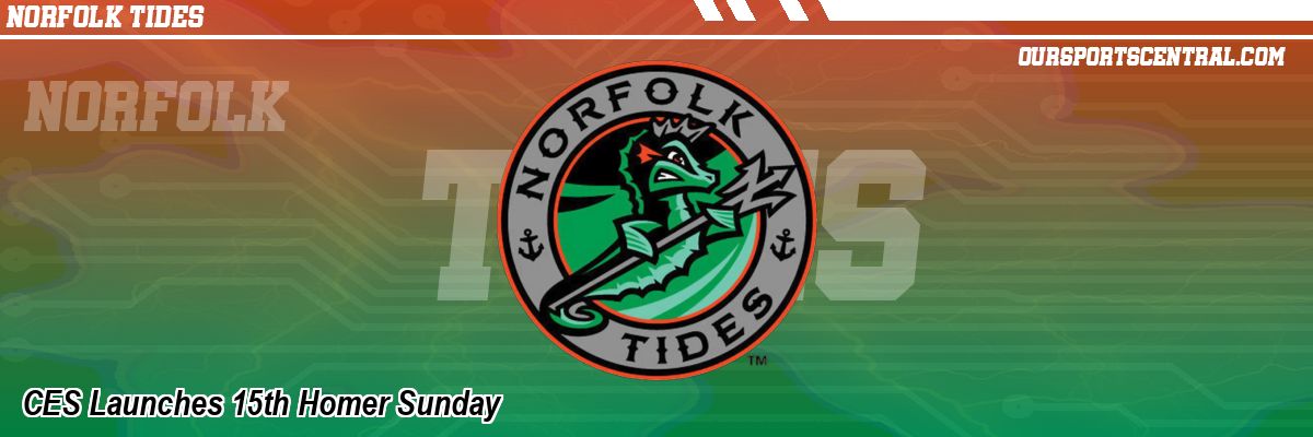CES Launches 15th Homer Sunday