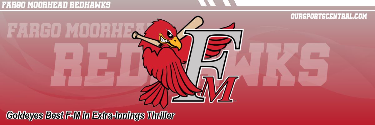 Goldeyes Best F-M in Extra-Innings Thriller