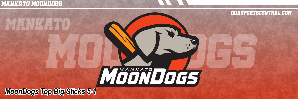 MoonDogs Top Big Sticks 5-1