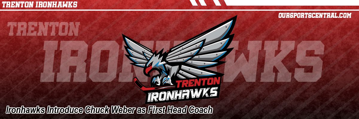 Ironhawks Introduce Chuck Weber as First Head Coach