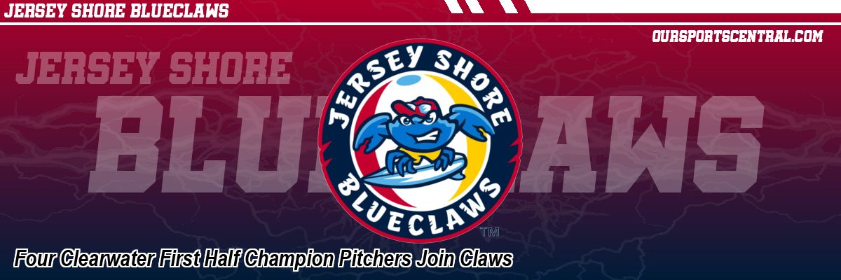 Four Clearwater First Half Champion Pitchers Join Claws