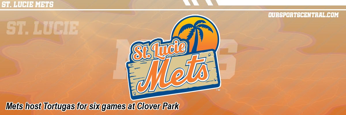 Mets host Tortugas for six games at Clover Park