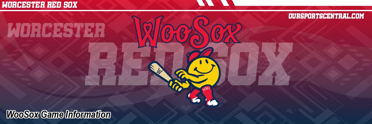 WooSox Game Information
