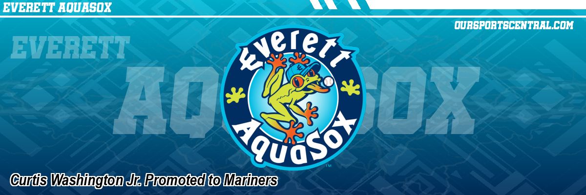 Curtis Washington Jr. Promoted to Mariners