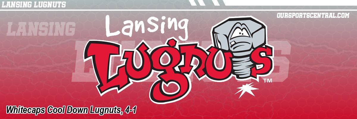 Whitecaps Cool Down Lugnuts, 4-1