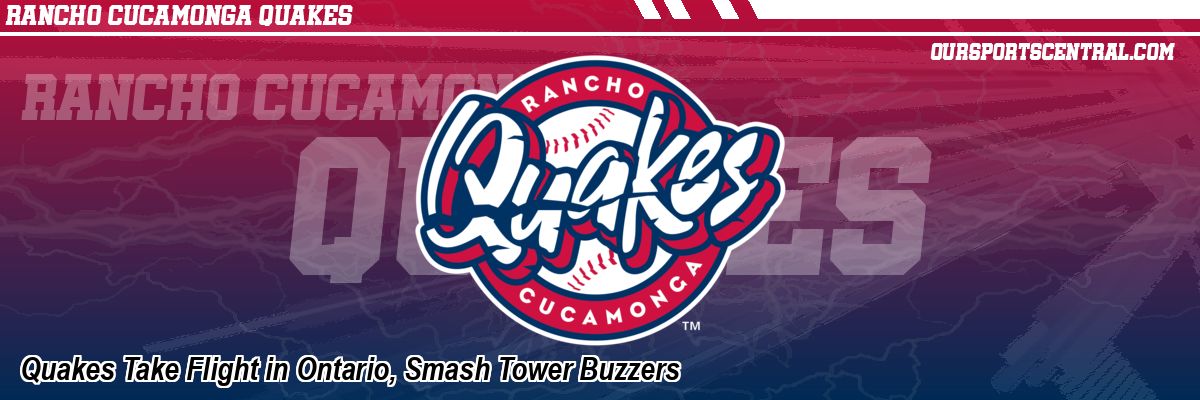 Quakes Take Flight in Ontario, Smash Tower Buzzers