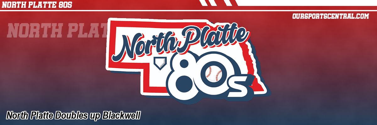 North Platte Doubles up Blackwell