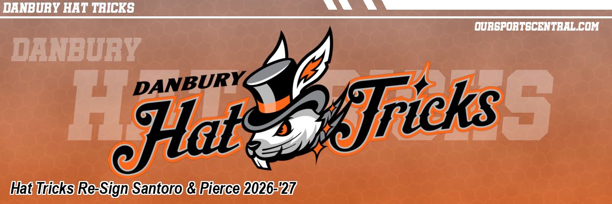 Hat Tricks Re-Sign Santoro & Pierce 2026-'27