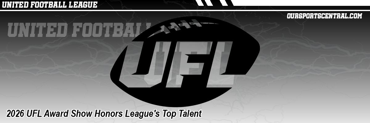 2026 UFL Award Show Honors League's Top Talent