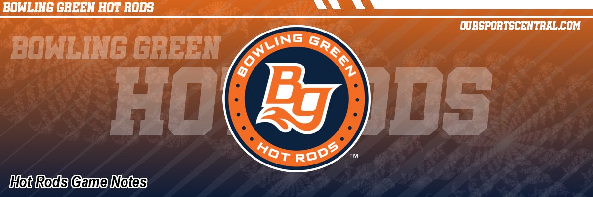 Hot Rods Game Notes
