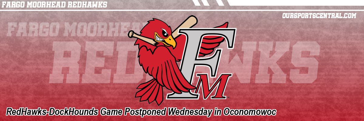 RedHawks-DockHounds Game Postponed Wednesday in Oconomowoc