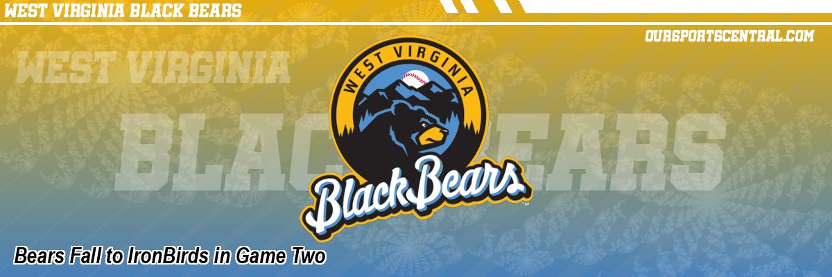 Bears Fall to IronBirds in Game Two