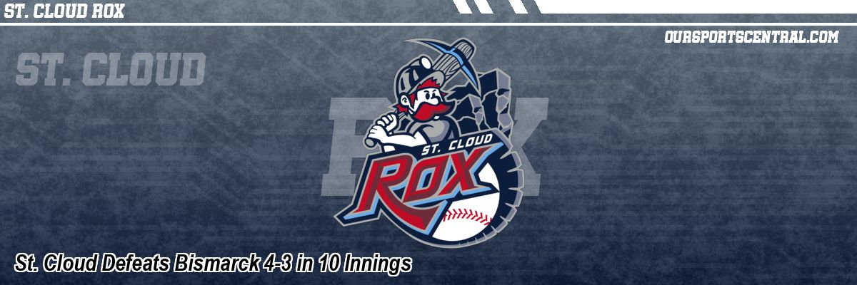 St. Cloud Defeats Bismarck 4-3 in 10 Innings