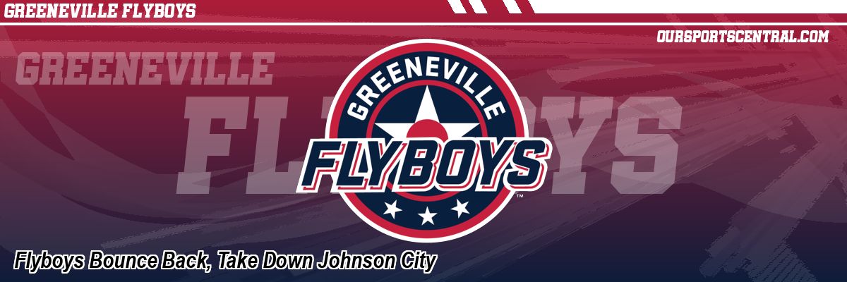 Flyboys Bounce Back, Take Down Johnson City