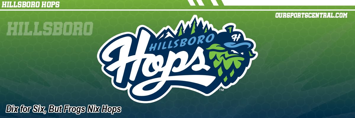 Dix for Six, But Frogs Nix Hops