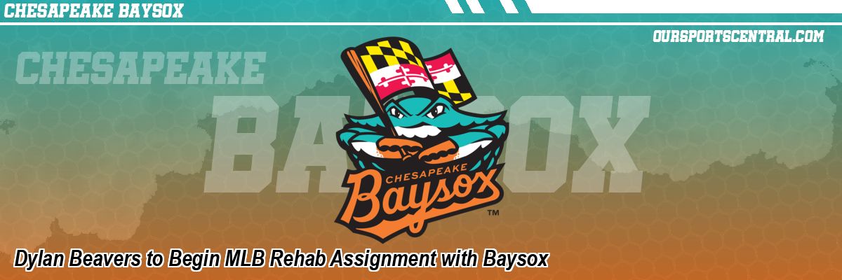 Dylan Beavers to Begin MLB Rehab Assignment with Baysox