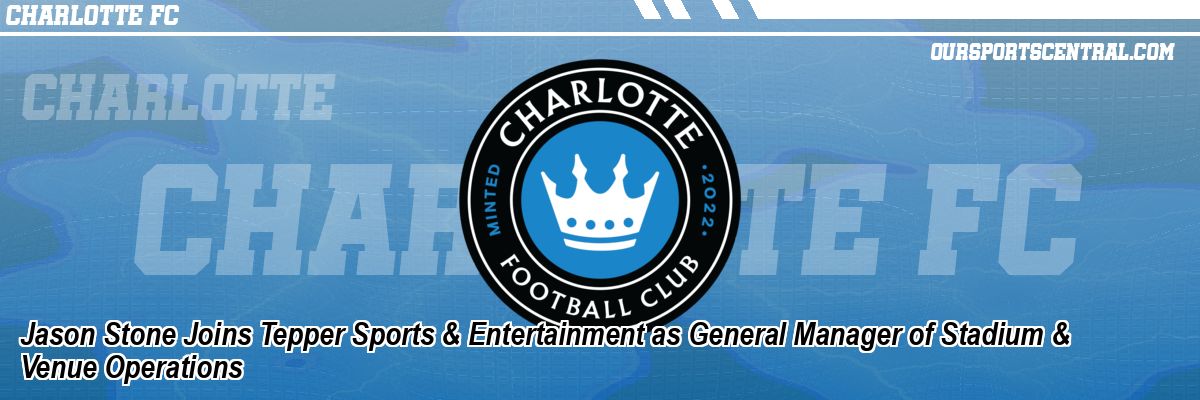 Jason Stone Joins Tepper Sports & Entertainment as General Manager of Stadium & Venue Operations