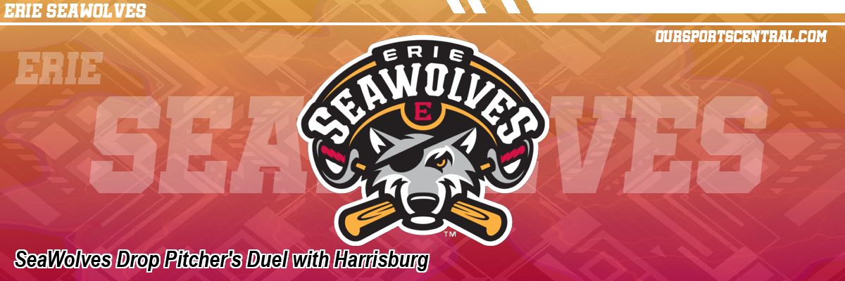 SeaWolves Drop Pitcher's Duel with Harrisburg