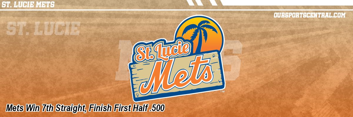 Mets Win 7th Straight, Finish First Half .500