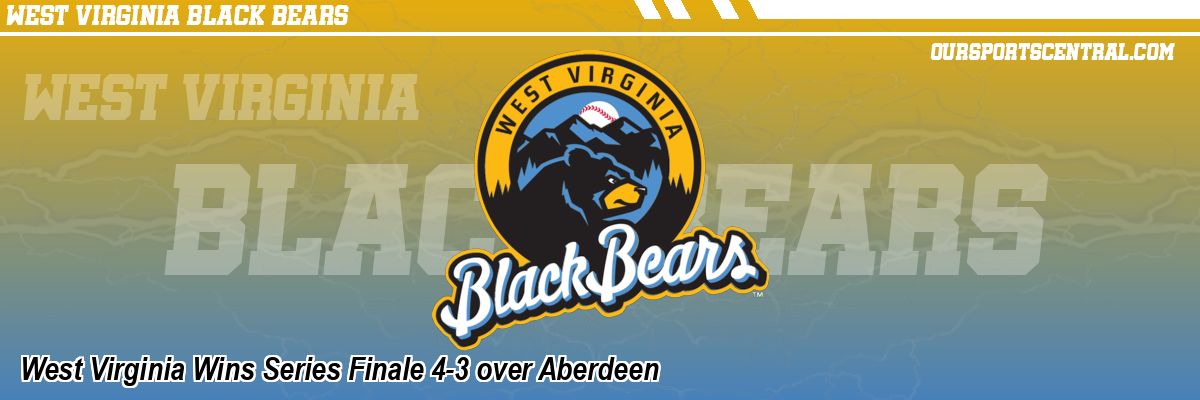 West Virginia Wins Series Finale 4-3 over Aberdeen