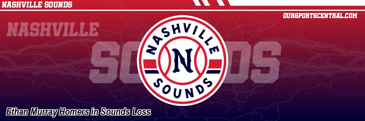 Ethan Murray Homers in Sounds Loss